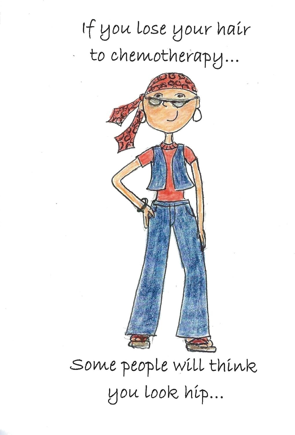 Chemo & Me – Greeting Card – You’re incredibly brave!