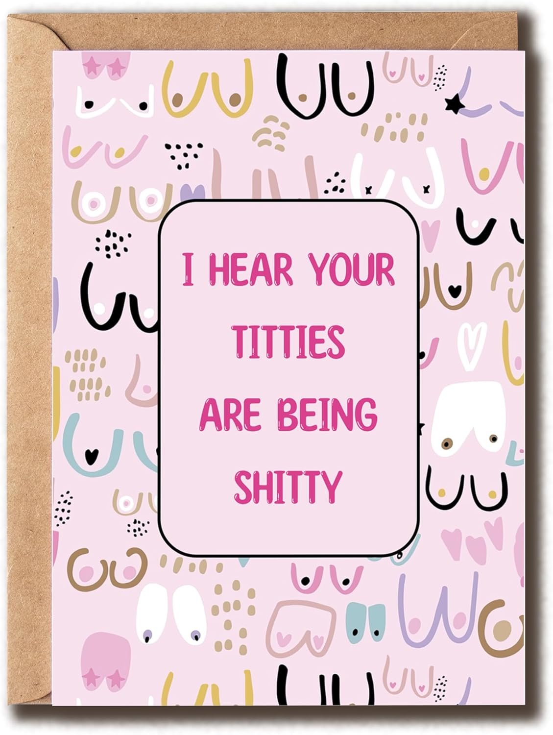 I Hear Your Titties Are Being Shitty Card – Rude Breast – Humorous – Cheeky – Get Well Soon – Best Friend – Card For Adult